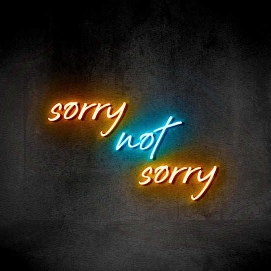 Sorry Not Sorry