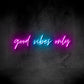Good Vibes Only